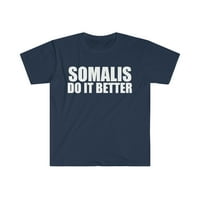 Somalis to učiniti bolju unise majicu s-3xl ponos ponosna baština Somalija